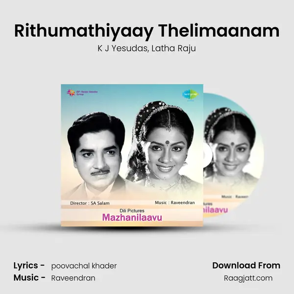 Rithumathiyaay Thelimaanam mp3 song