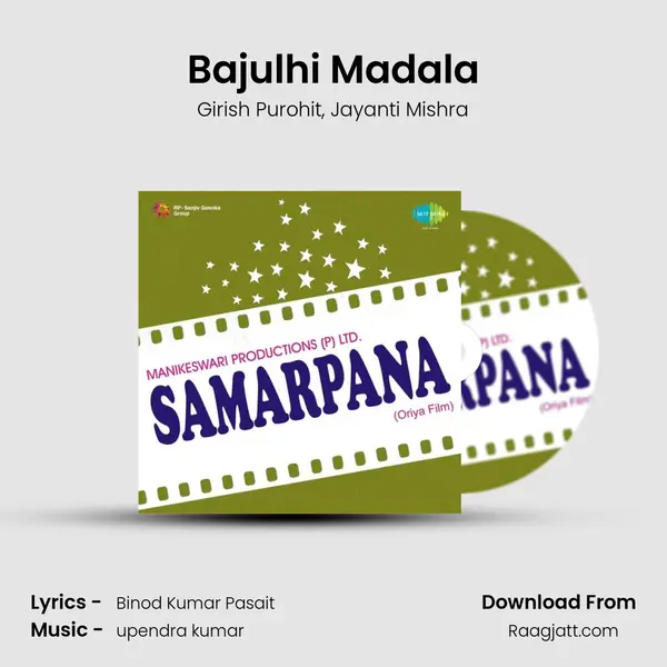 Bajulhi Madala mp3 song