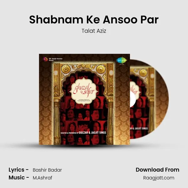 Shabnam Ke Ansoo Par - Talat Aziz album cover 