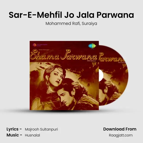 Sar-E-Mehfil Jo Jala Parwana - Mohammed Rafi album cover 