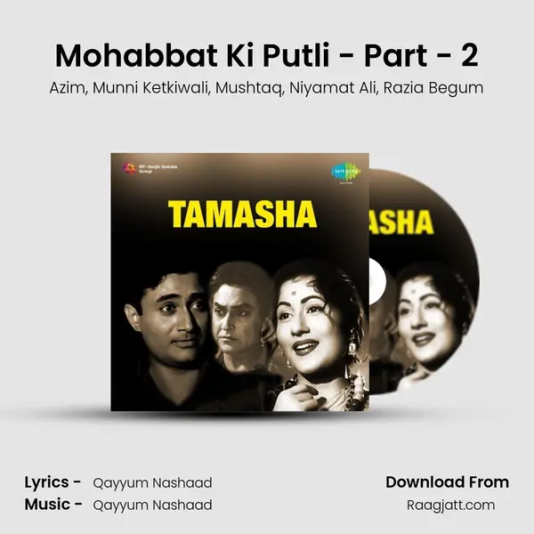 Mohabbat Ki Putli - Part - 2 mp3 song