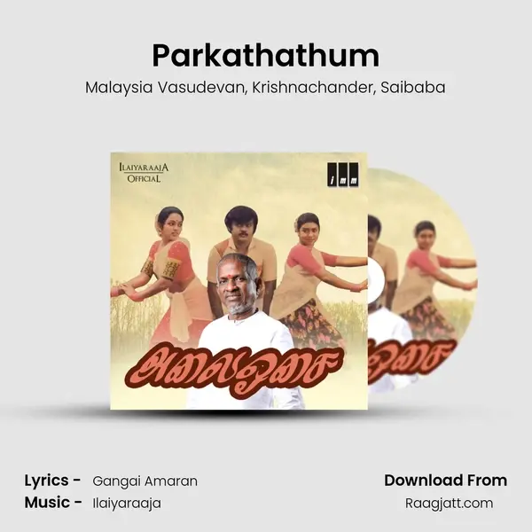 Parkathathum mp3 song