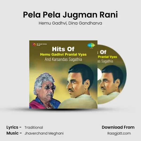 Pela Pela Jugman Rani - Hemu Gadhvi album cover 