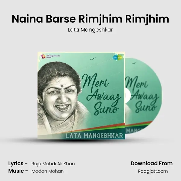 Naina Barse Rimjhim Rimjhim - Lata Mangeshkar mp3 song