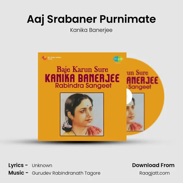 Aaj Srabaner Purnimate - Kanika Banerjee album cover 