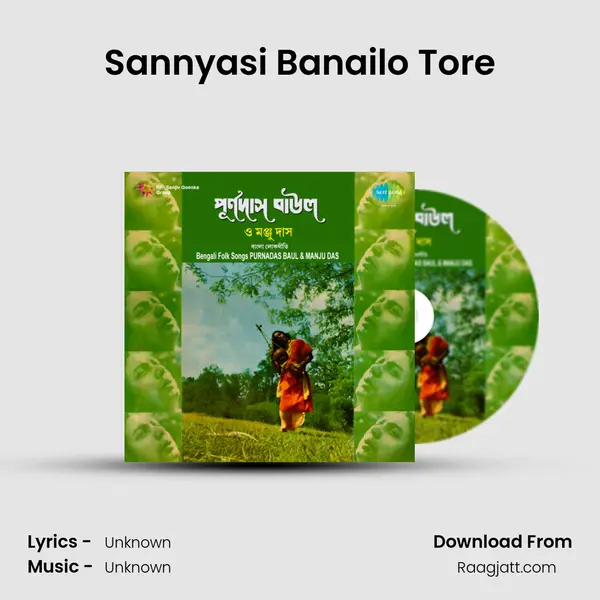 Sannyasi Banailo Tore -  album cover 