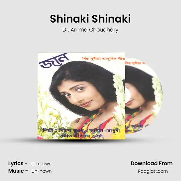 Shinaki Shinaki - Dr. Anima Choudhary album cover 