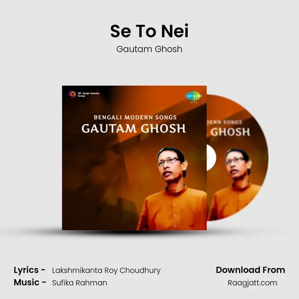 Se To Nei - Gautam Ghosh album cover 