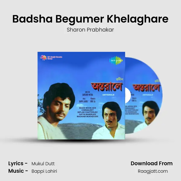 Badsha Begumer Khelaghare - Sharon Prabhakar album cover 