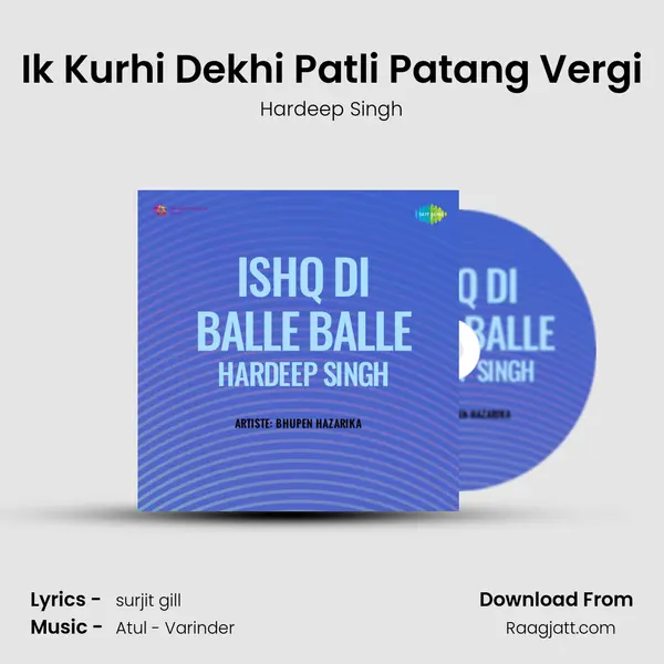 Ik Kurhi Dekhi Patli Patang Vergi mp3 song