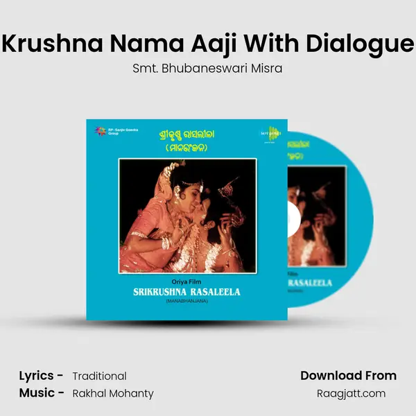 Krushna Nama Aaji With Dialogue - Smt. Bhubaneswari Misra album cover 