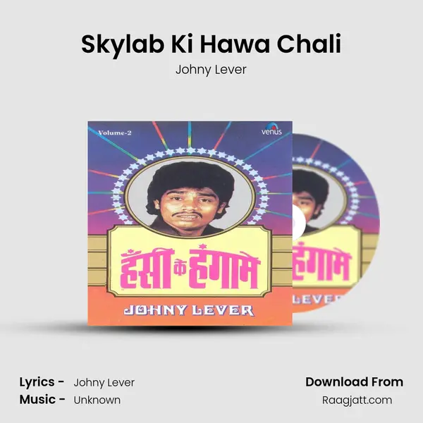 Skylab Ki Hawa Chali - Johny Lever album cover 