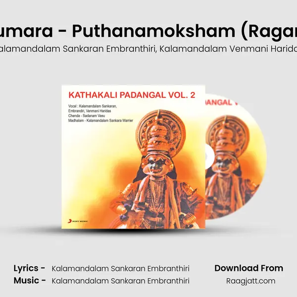 Sukumara Nandakumara - Puthanamoksham (Ragam : Anandabhairavi - Kalamandalam Sankaran Embranthiri album cover 