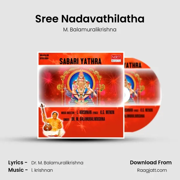 Sree Nadavathilatha - M. Balamuralikrishna album cover 