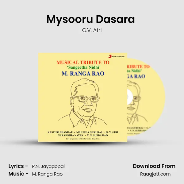 Mysooru Dasara (Live) - G.V. Atri mp3 song