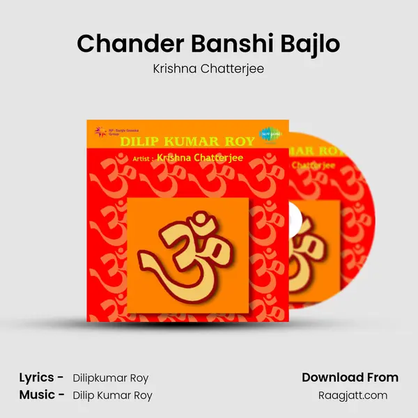 Chander Banshi Bajlo - Krishna Chatterjee album cover 