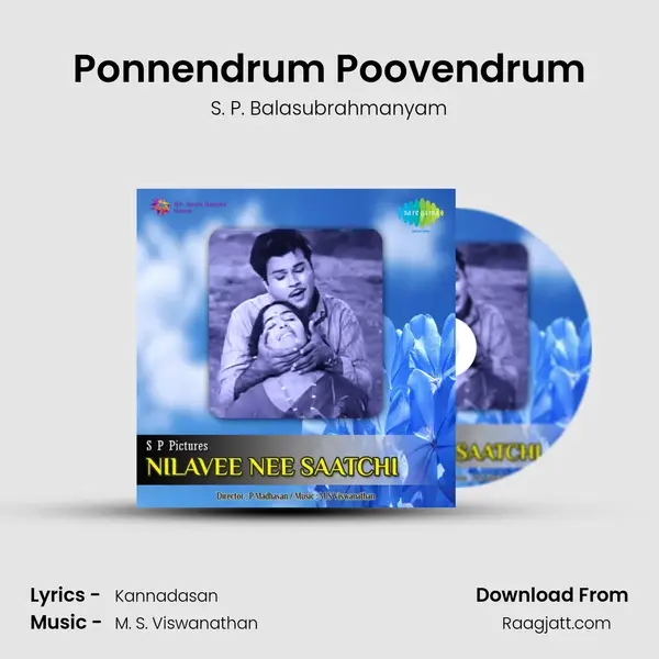 Ponnendrum Poovendrum - S. P. Balasubrahmanyam album cover 