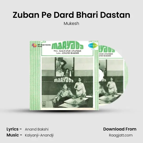 Zuban Pe Dard Bhari Dastan - Mukesh album cover 