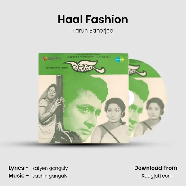 Haal Fashion mp3 song