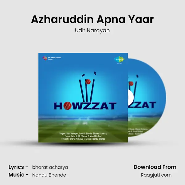 Azharuddin Apna Yaar - Udit Narayan album cover 