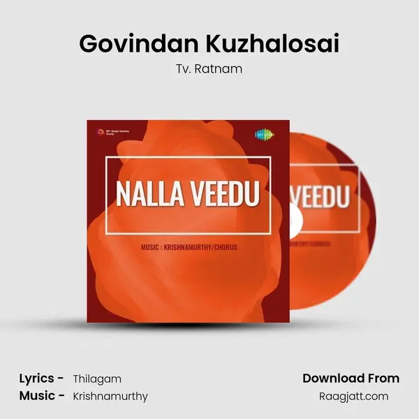 Govindan Kuzhalosai mp3 song