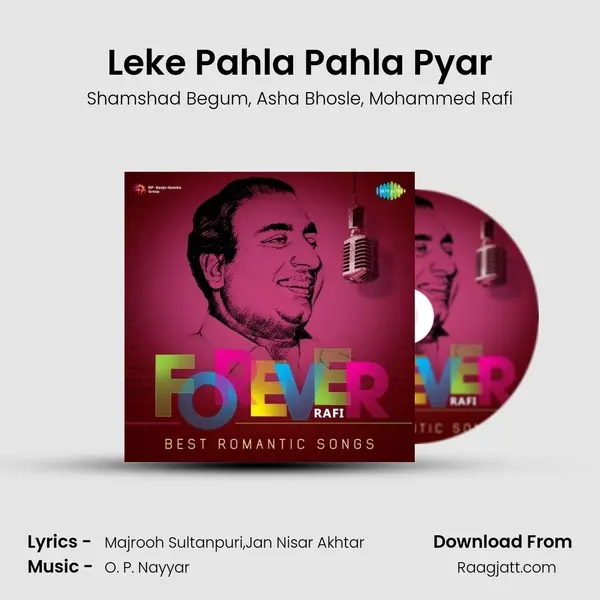 Leke Pahla Pahla Pyar - Shamshad Begum mp3 song