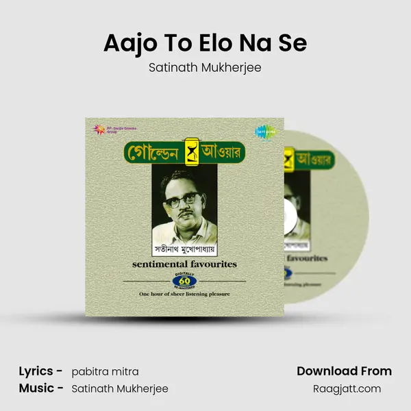 Aajo To Elo Na Se mp3 song