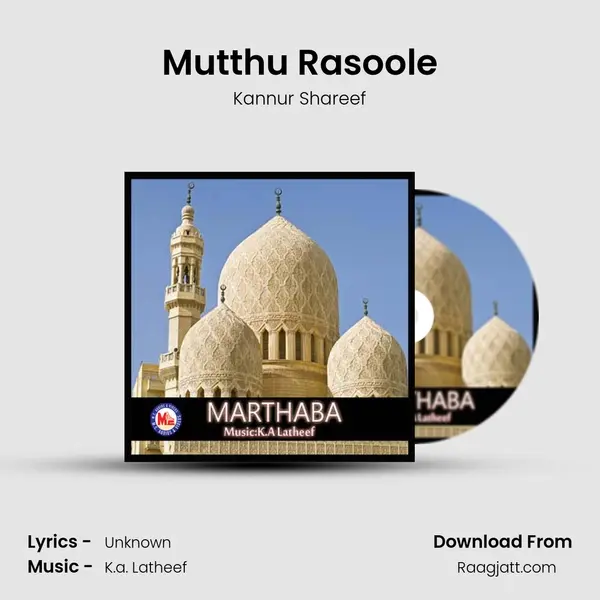 Mutthu Rasoole - Kannur Shareef album cover 