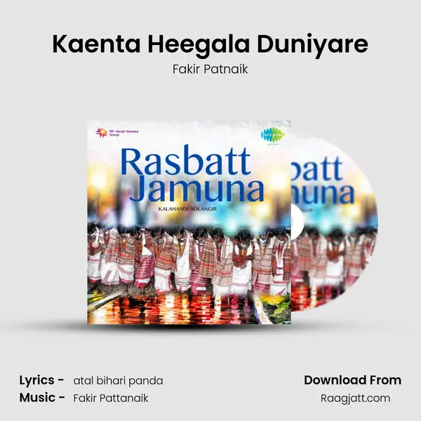 Kaenta Heegala Duniyare - Fakir Patnaik album cover 