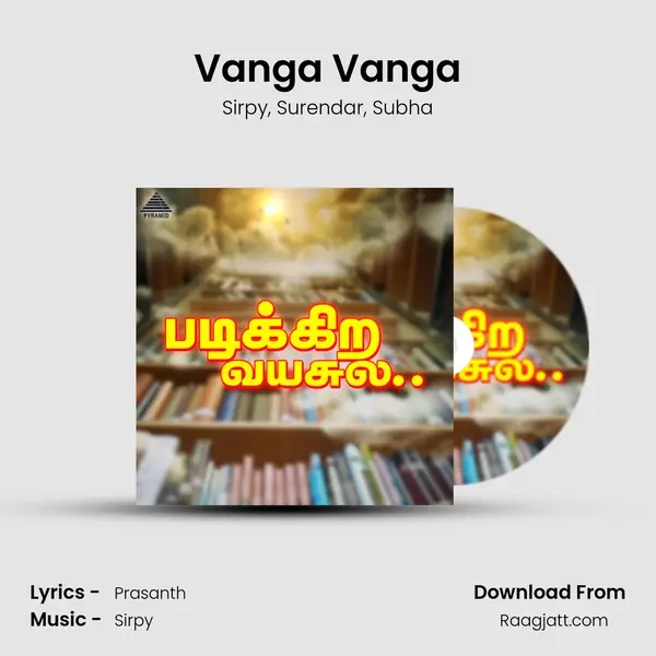 Vanga Vanga mp3 song