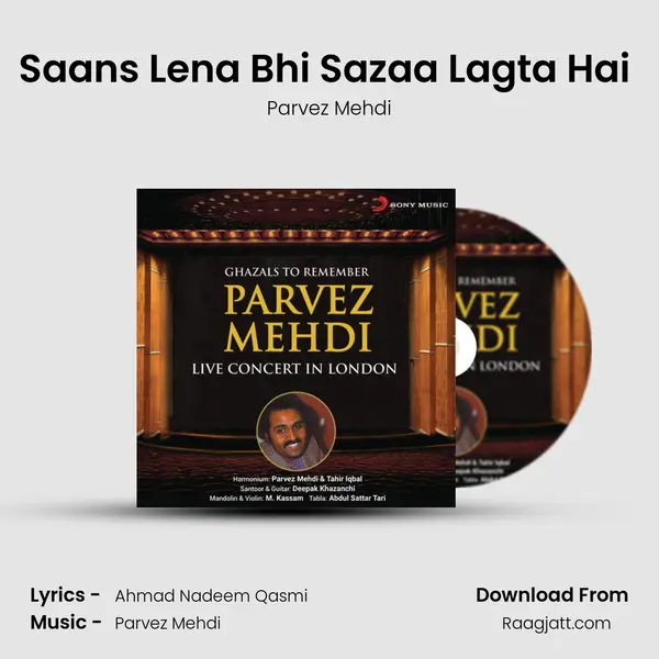 Saans Lena Bhi Sazaa Lagta Hai (Live) mp3 song