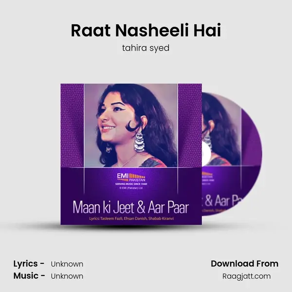 Raat Nasheeli Hai - tahira syed album cover 