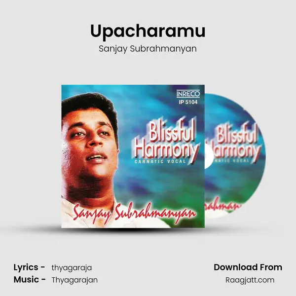 Upacharamu - Sanjay Subrahmanyan album cover 