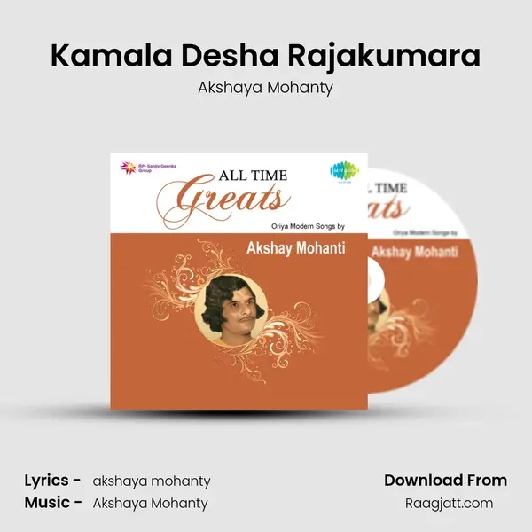 Kamala Desha Rajakumara - Akshaya Mohanty album cover 