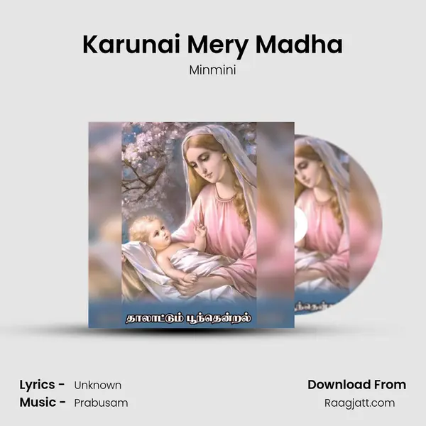 Karunai Mery Madha - Minmini album cover 