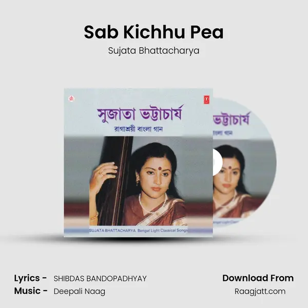 Sab Kichhu Pea mp3 song