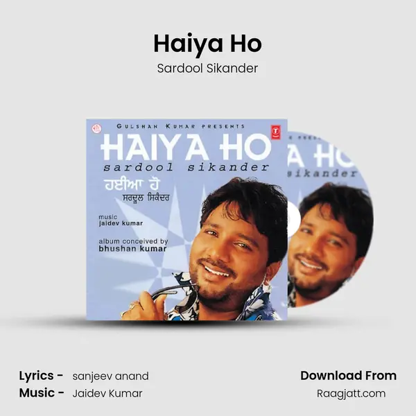 Haiya Ho - Sardool Sikander album cover 