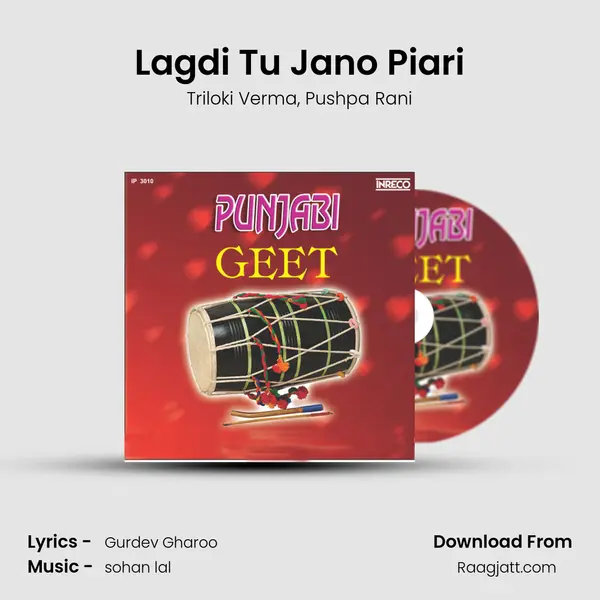 Lagdi Tu Jano Piari mp3 song