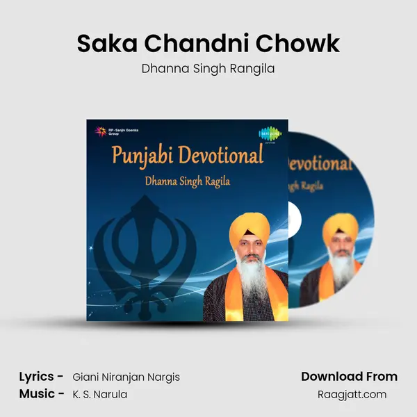 Saka Chandni Chowk - Dhanna Singh Rangila album cover 