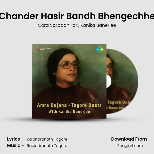 Chander Hasir Bandh Bhengechhe mp3 song