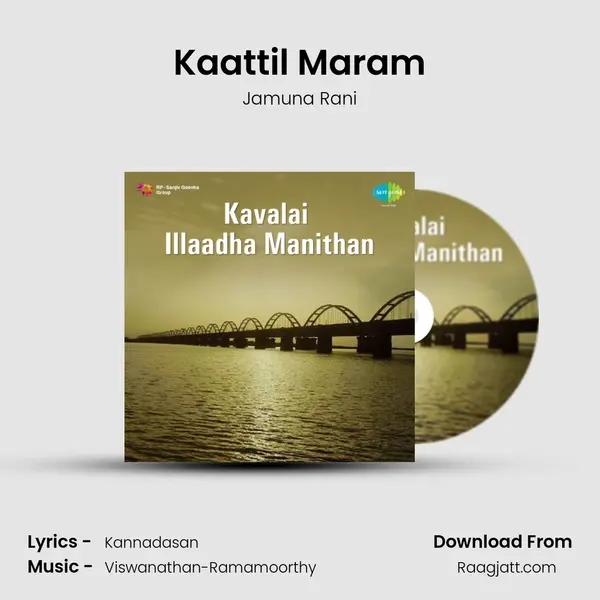 Kaattil Maram mp3 song