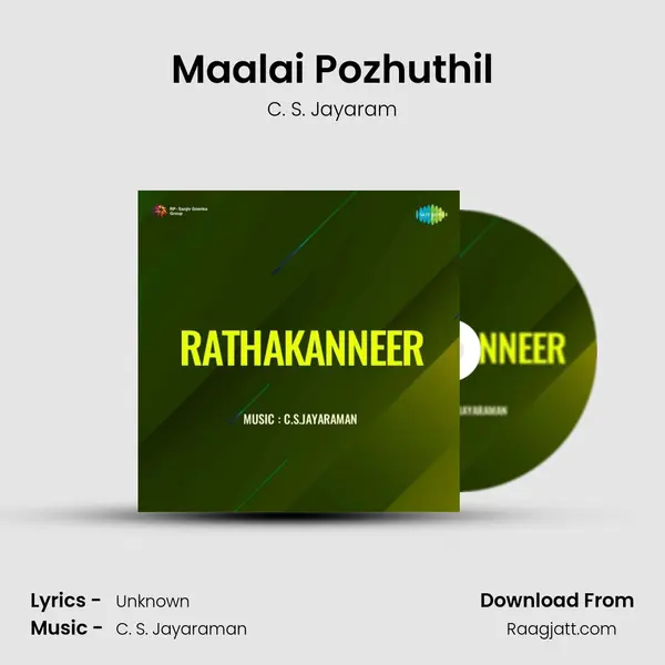 Maalai Pozhuthil - C. S. Jayaram album cover 