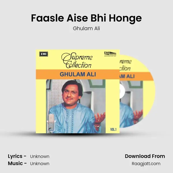 Faasle Aise Bhi Honge - Ghulam Ali album cover 