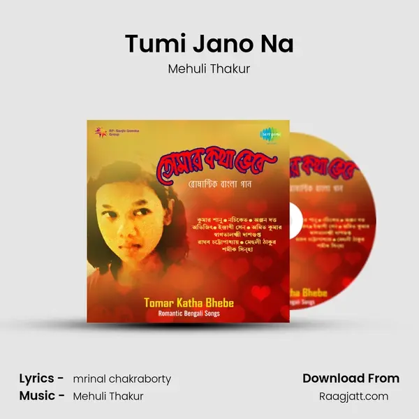 Tumi Jano Na mp3 song