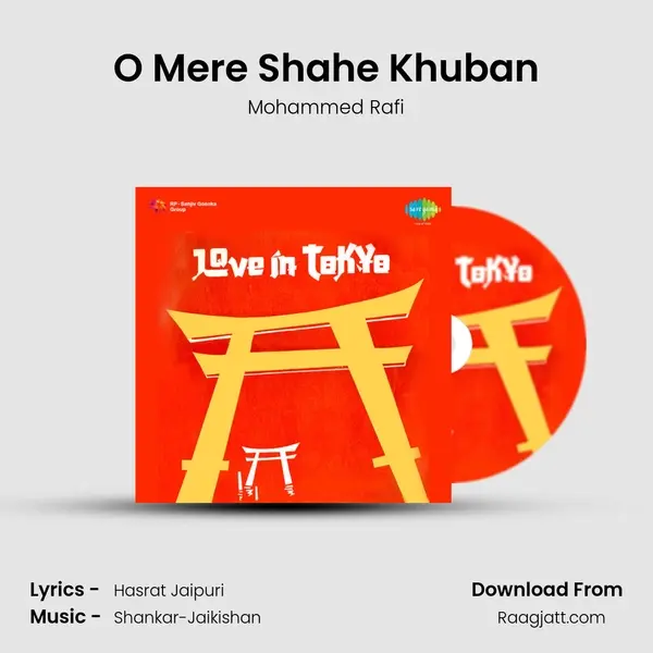 O Mere Shahe Khuban - Mohammed Rafi mp3 song