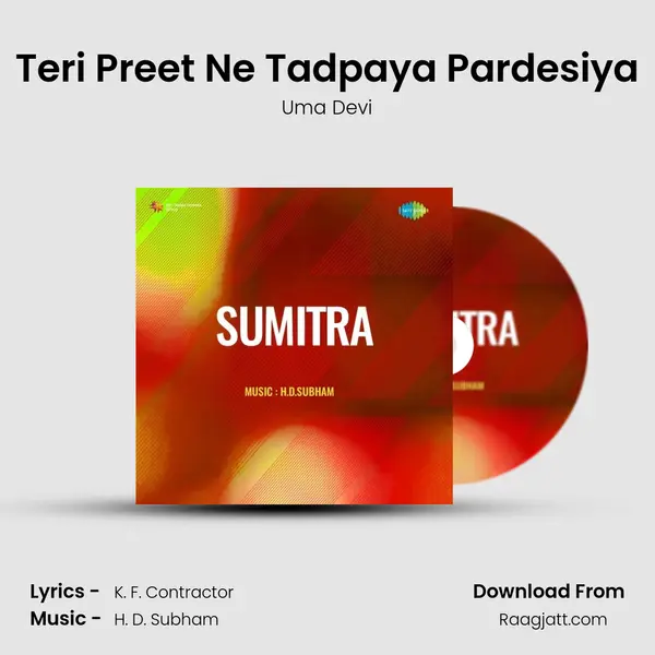 Teri Preet Ne Tadpaya Pardesiya - Uma Devi album cover 