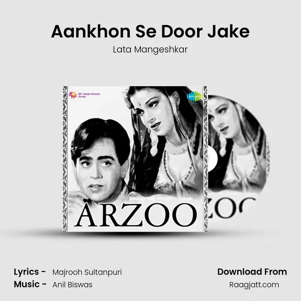 Aankhon Se Door Jake mp3 song