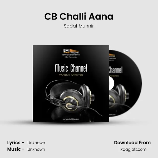 CB Challi Aana - Sadaf Munnir album cover 