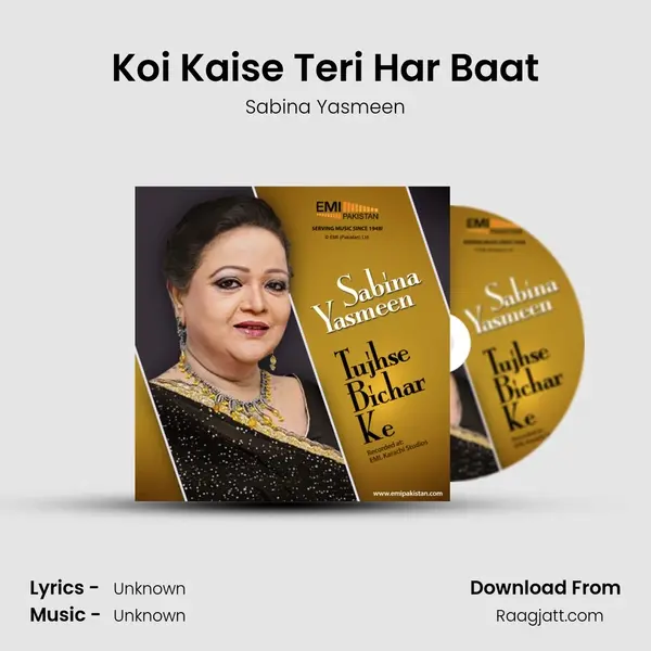 Koi Kaise Teri Har Baat mp3 song