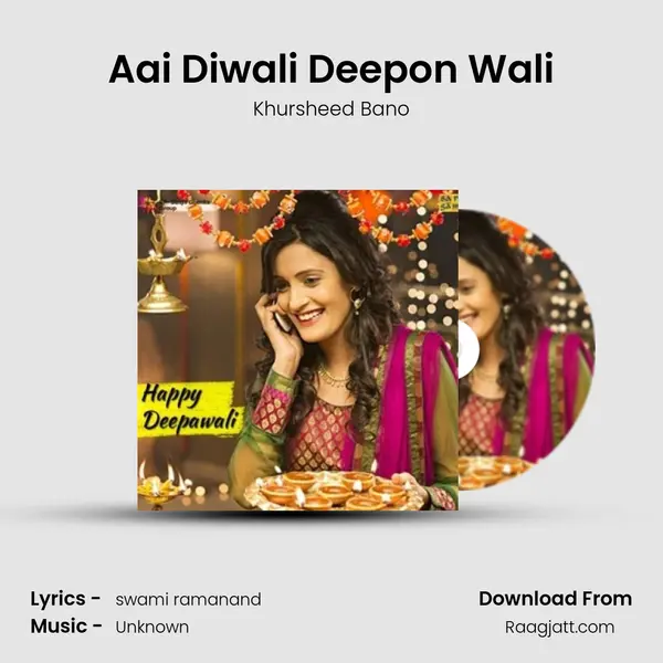 Aai Diwali Deepon Wali - Khursheed Bano album cover 